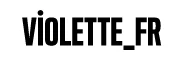  VIOLETTE FR